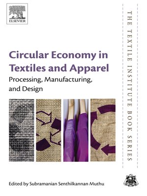 cover image of Circular Economy in Textiles and Apparel